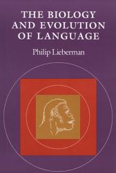 Biology and Evolution of Language