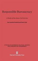 Responsible Bureaucracy : A Study of the Swiss Civil Service