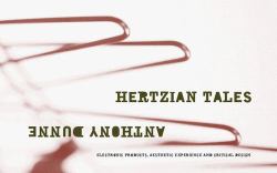 Hertzian Tales : Electronic Products, Aesthetic Experience and Critical Design