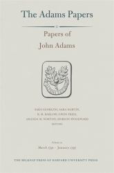 Papers of John Adams, Volume 21 : March 1791 - January 1797