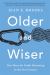 Older and Wiser : New Ideas for Youth Mentoring in the 21st Century