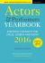 Actors and Performers Yearbook 2016 : Essential Contacts for Stage, Screen and Radio