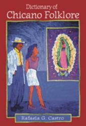 Dictionary of Chicano Folklore