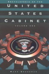 Encyclopedia of the United States Cabinet