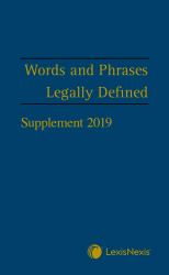 Words and Phrases Legally Defined 2019 Supplement