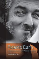 Ricardo Darín and the Construction of Latin American Film Stardom