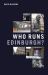 Who Runs Edinburgh?