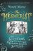 The Mesmerist