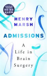 Admissions : Life As a Brain Surgeon