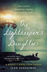 The Lightkeeper's Daughters : A Radio 2 Book Club Choice