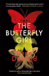 The Butterfly Girl : A Novel