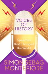 Voices of History : Speeches That Changed the World