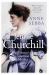 Jennie Churchill : Winston's American Mother