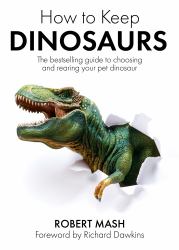 How to Keep Dinosaurs