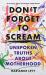 Don't Forget to Scream : Unspoken Truths about Motherhood