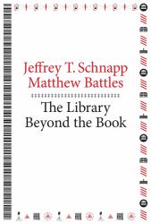 The Library Beyond the Book