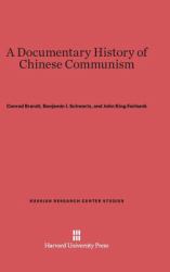 A Documentary History of Chinese Communism