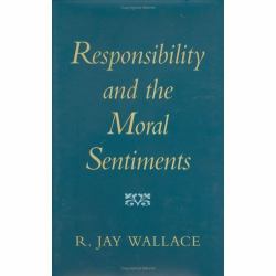 Responsibility and the Moral Sentiments