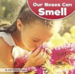 Our Noses Can Smell