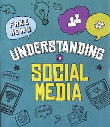 Understanding Social Media