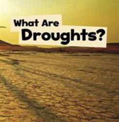 What Are Droughts?