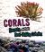 Corals : Secrets of Their Reef-Making Colonies