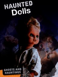 Haunted Dolls