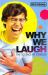 Why We Laugh : The Science of Giggles