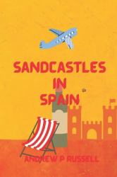 Sandcastles in Spain : Angel and I