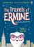 The Travels of Ermine: Trouble in New York