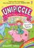 Unipiggle the Unicorn Pig 1 : Unicorn Muddle