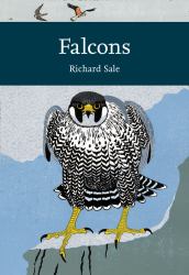 Collins New Naturalist Library : Falcons