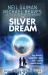 Silver Dream (Interworld, Book 2)