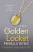 Unbreakable Trilogy (2) - the Golden Locket