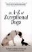 An a-Z of Exceptional Dogs