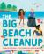 The Big Beach Cleanup