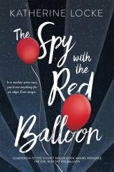 The Spy with the Red Balloon