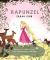 Rapunzel : Based on the Original Story by the Brothers Grimm