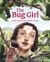 The Bug Girl : Maria Merian's Scientific Vision