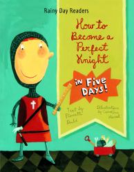 How to Become a Perfect Knight in Five Days