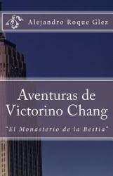 Aventuras de Victorino Chang