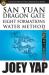 San Yuan Dragon Gate Eight Formations Water Method