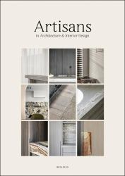 Artisans : In Architecture and Interior Design