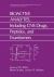 BIOACTIVE ANALYTES, Including CNS Drugs, Peptides, and Enantiomers