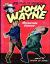 John Wayne Adventure Comics No. 6