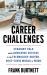 Career Challenges : Straight Talk about Achieving Success in the Technology-Driven, Post-COVID World of Work