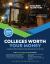 Colleges Worth Your Money : A Guide to What America's Top Schools Can Do for You