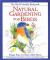 Natural Gardening for Birds : Simple Ways to Create a Bird Haven