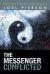 The Messenger Conflicted : Conclusion to the Messenger Prequels