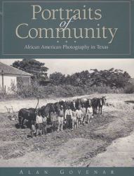 Portraits of Community : African American Photography in Texas